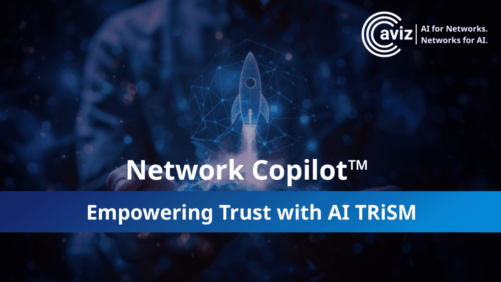 AvizNews's tweet card. Discover how Network Copilot™ enhances trust with AI TRiSM, ensuring transparency, risk mitigation, and security for network infrastructures.