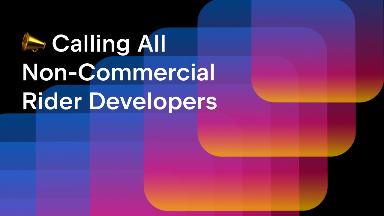 devdigest_today's tweet card. Hey, everyone! It's been almost a year since we made Rider free for non-commercial use. To celebrate this milestone, we want to spotlight the amazing projects it helped create.  We're looki