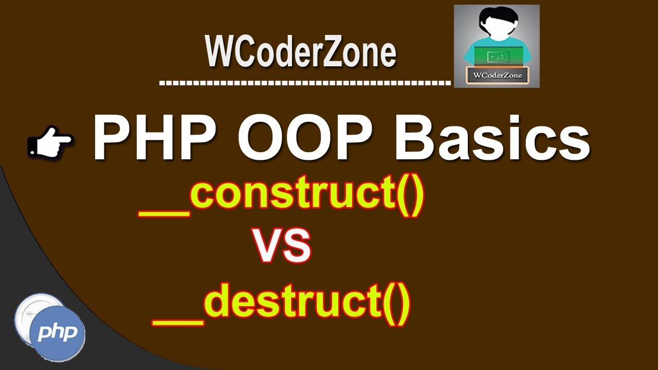 WCoderZone's tweet card. php oop tutorial - (php constructor VS destructor ) #5