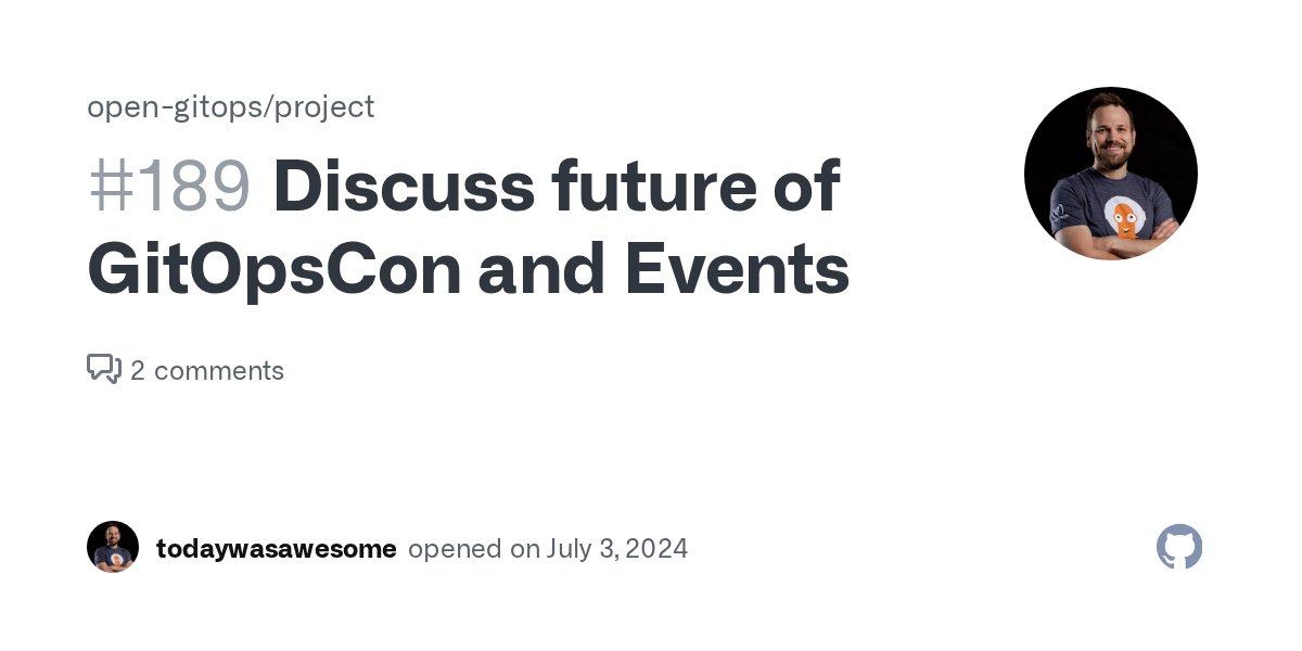 OpenGitOps's tweet card. Hey everyone, we had a good discussion in the bi-monthly meeting today about GitOpsCon. We've colocated GitOpsCon very successfully at KubeCon in the past and then with a smaller audience at Op...