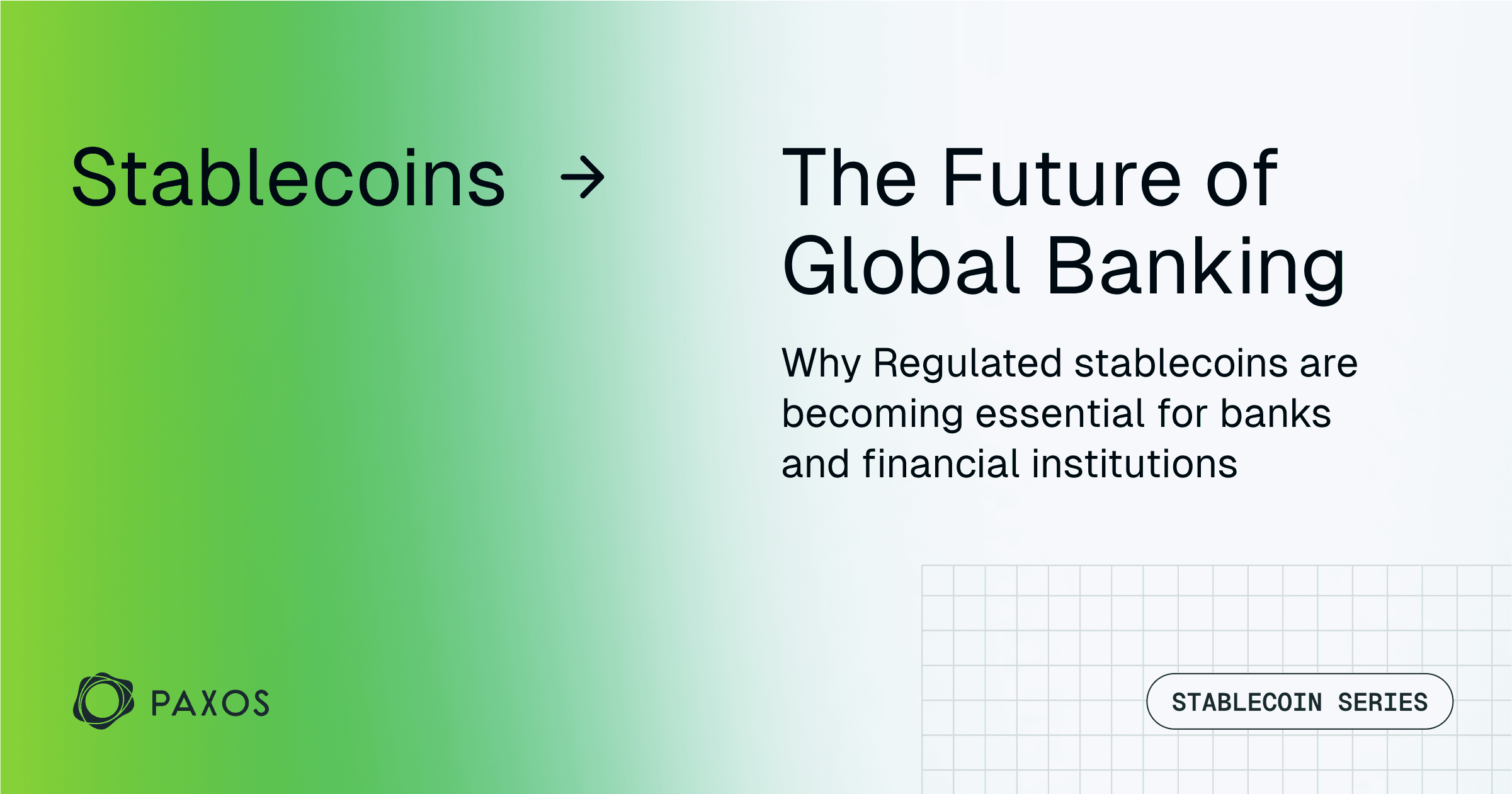 Paxos's tweet card. Stablecoins have moved beyond the realm of crypto trading. Today, they are increasingly viewed as critical future infrastructure for banks, asset managers, broker-dealers, and payments companies.