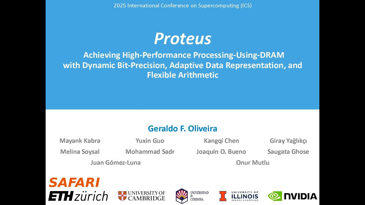 SAFARI_ETH_CMU's tweet card. Proteus: Enabling High-Performance Processing-Using-DRAM | Full Talk...