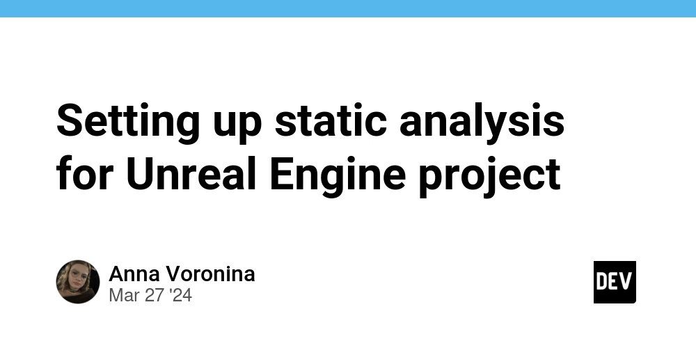 prod42net's tweet card. The PVS-Studio analyzer's been supporting the analysis of the Unreal Engine projects for a long time....