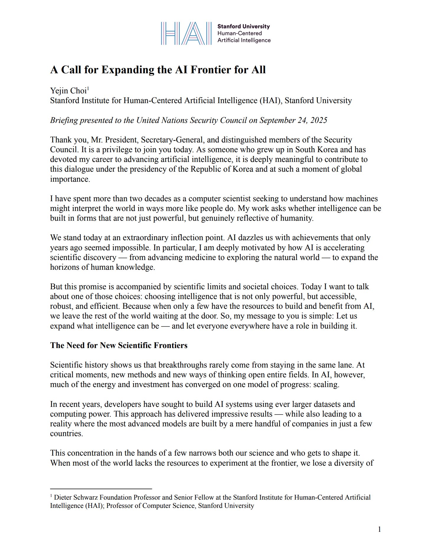 StanfordHAI's tweet card. In this address, presented to the United Nations Security Council meeting on "Maintenance of International Peace and Security," Yejin Choi calls on the global scientific and policy communities to...