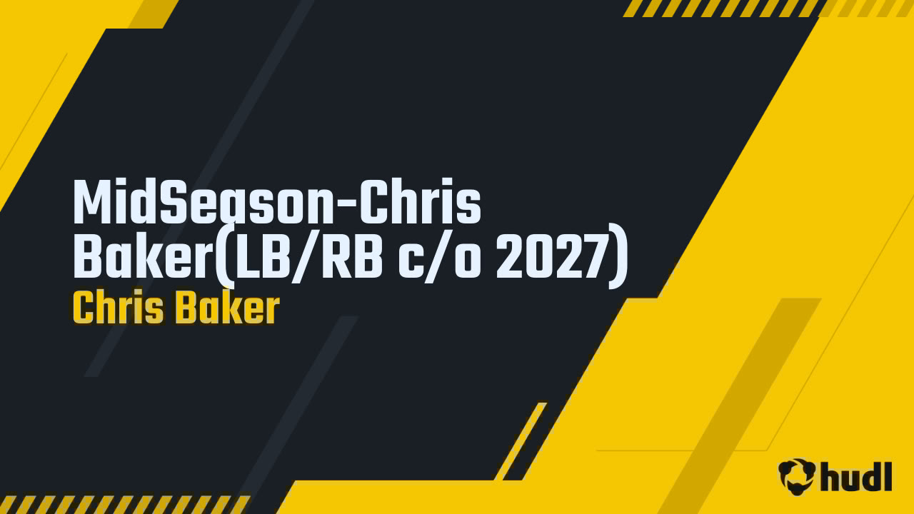 Chrisbaker2027's tweet card. MidSeason-Chris Baker(LB/RB c/o 2027)