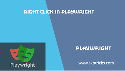 skptricks's tweet card. To perform a right-click (context click) in Playwright, you can use the .click() method with the button: 'right' option.