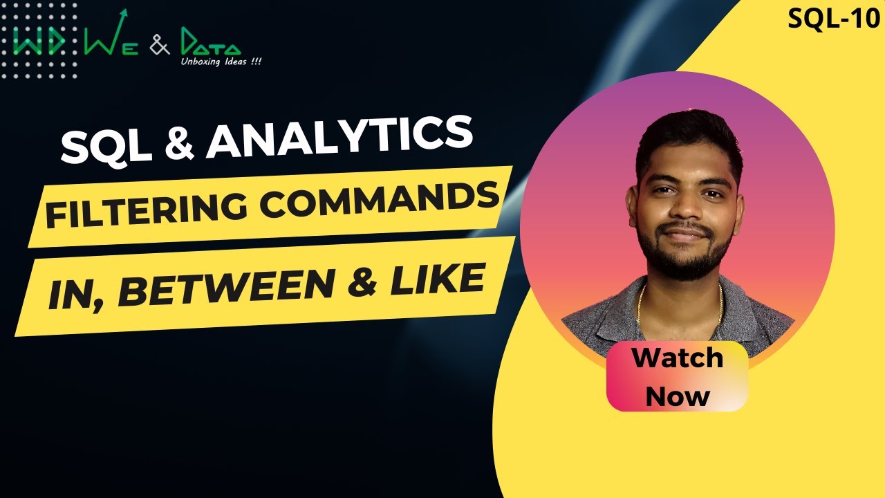 WeandData's tweet card. Filtering commands IN, BETWEEN & LIKE in SQL || தமிழில் || Tamil ||...