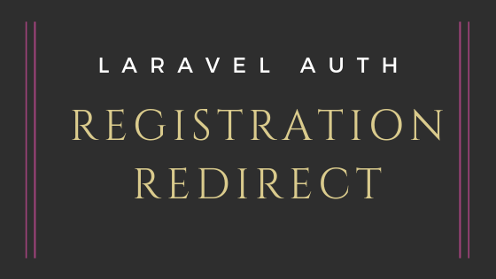 SecuringPHP's tweet card. Laravel Auth: After-Registration Redirect to Previous (Intended) Page
