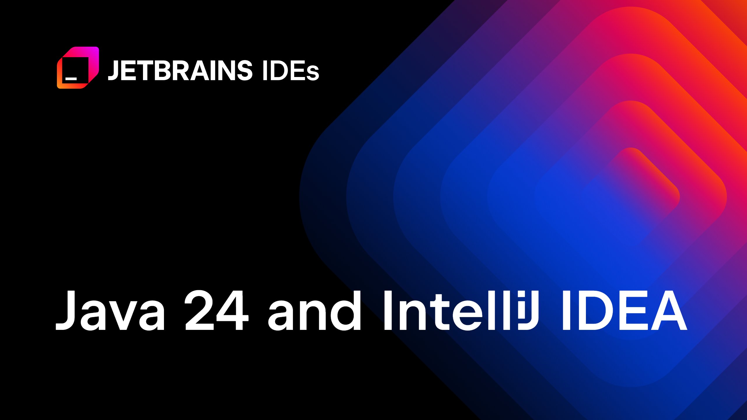 intellijidea's tweet card. IntelliJ IDEA has supported Java 24 since an earlier release, with more enhancements being added in the later releases! I’m often asked, “What’s the best feature of Java 24?” My answer? Why pick just