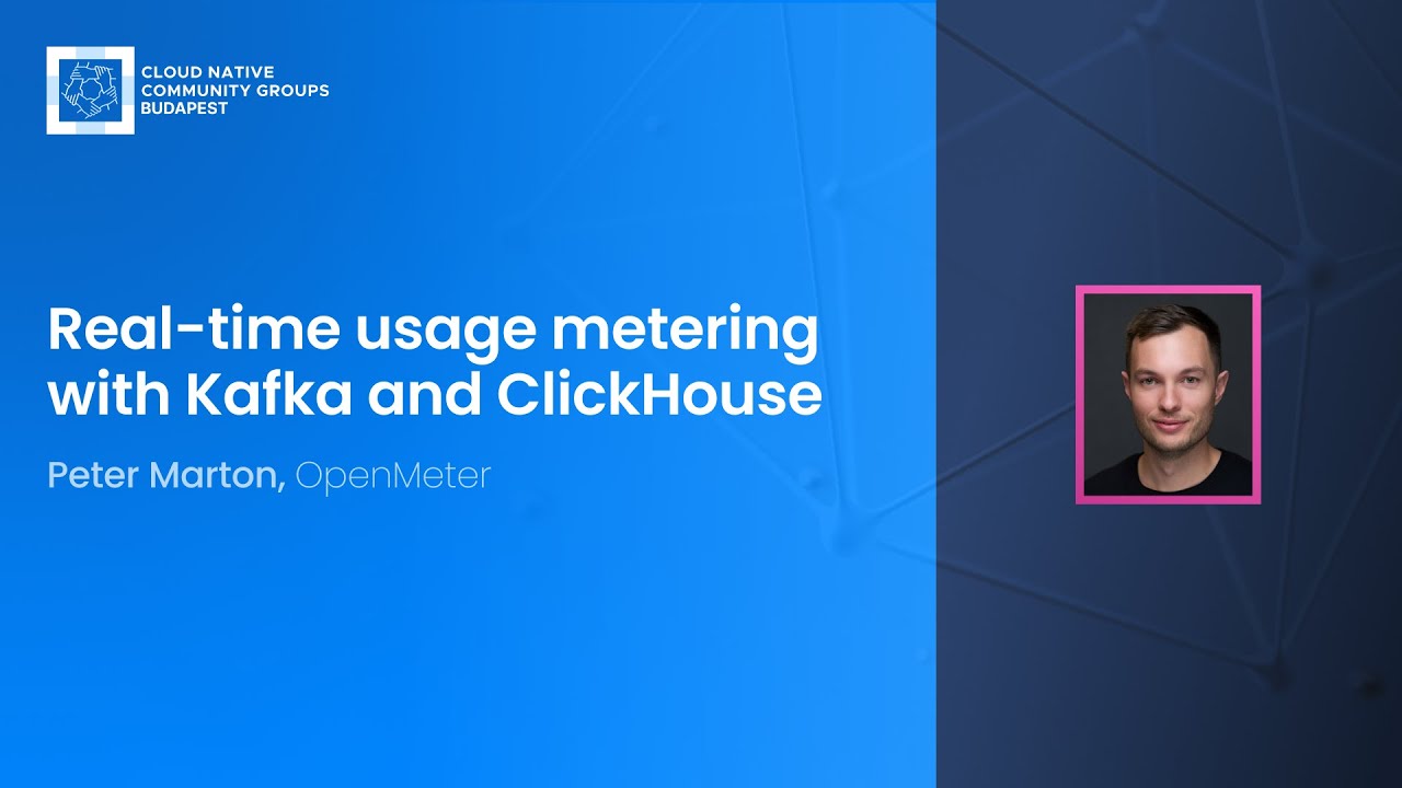 slashdotpeter's tweet card. Real-time usage metering with Kafka and Clickhouse (Peter Marton,...