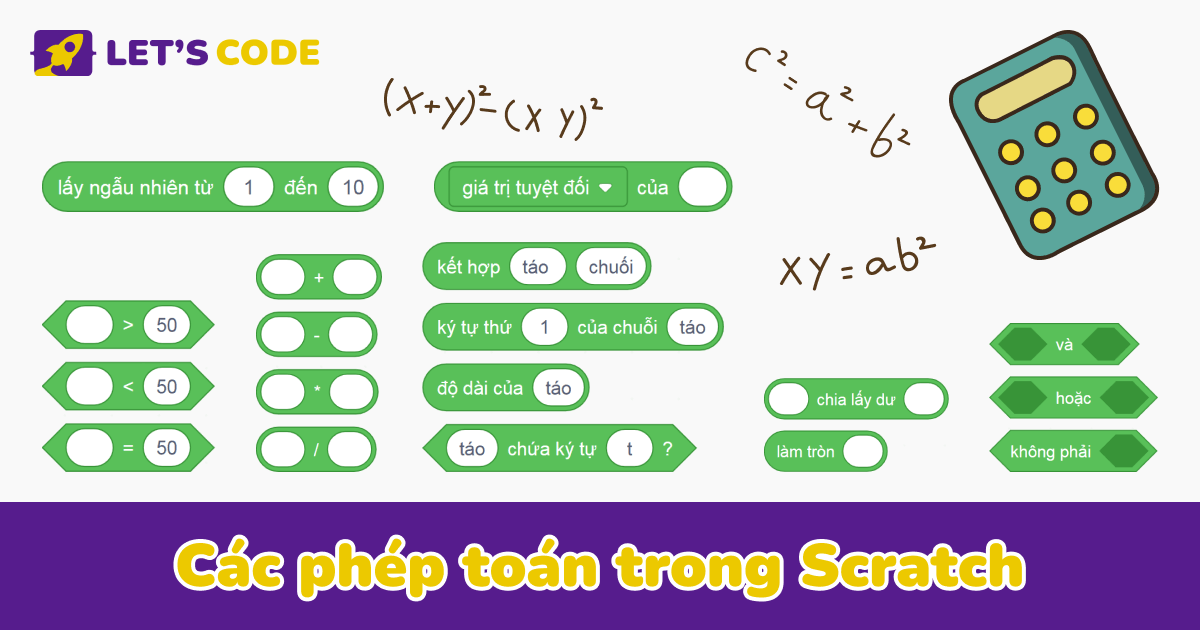 SeoLetscode's tweet card. Các phép toán trong Scratch là một trong những khối lệnh quan trọng, giúp học viên thực hiện các phép tính toán cơ bản như cộng, trừ, nhân, chia