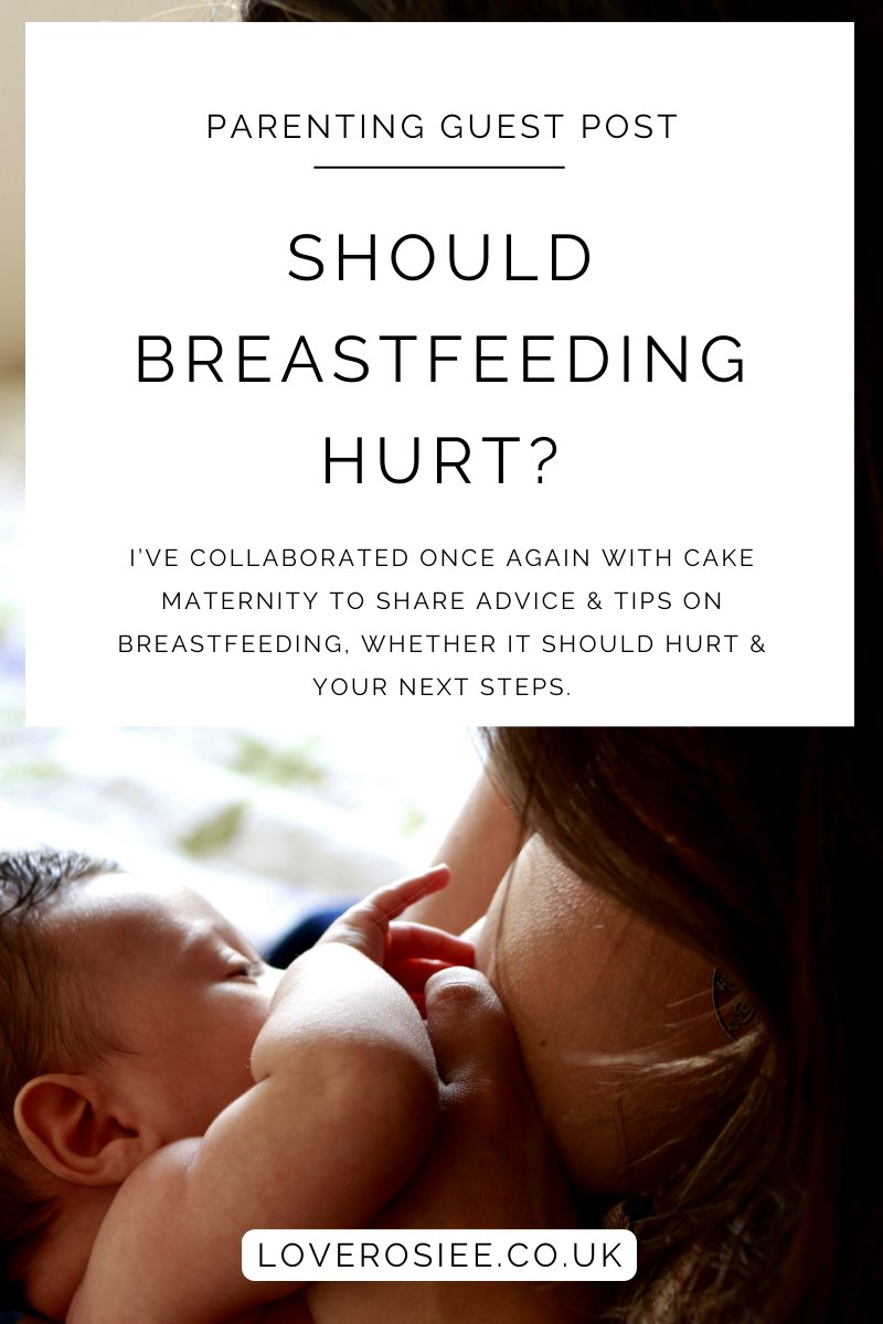 LoveRosiee1's tweet card. A must-read for pregnant and new Mums: should breatfeeding hurt? My guest post, in collaboration with Cake Maternity, covers everything you need to know.