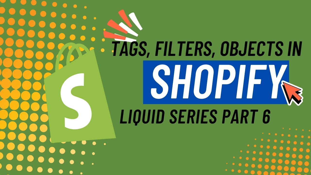 kambatukebele's tweet card. 06 Understanding Tags, Filters, Objects & Scope in Liquid |