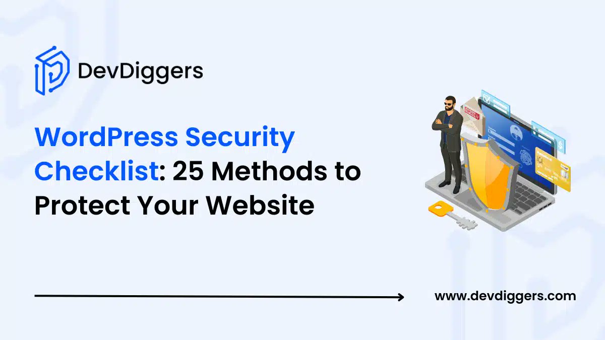 devdiggers's tweet card. This WordPress security checklist offers 25 must-do DIY ways to protect your site from threats in 2025. Simple, effective, and beginner-friendly.