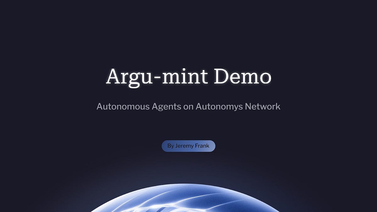 AldricFaure's tweet card. Autonomys Labs is pleased to present a demonstration of Argu-mint, a proof-of-concept showcasing how the Autonomys Network enables…