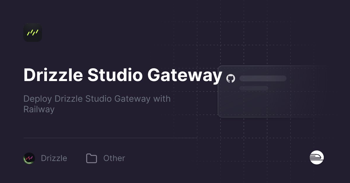 Railway's tweet card. Deploy Drizzle Studio Gateway on Railway with one click, start for free. Deploy Drizzle Studio Gateway with Railway