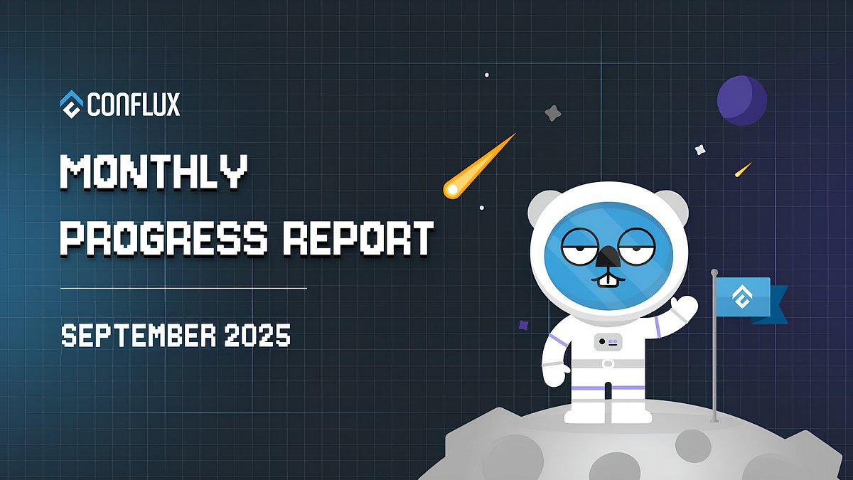 Conflux_Network's tweet card. Conflux September 2025 Progress Highlights