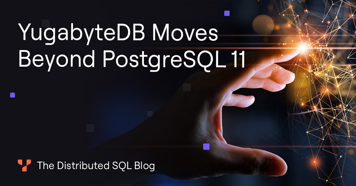 Yugabyte's tweet card. Discover why YugabyteDB is moving beyond PostgreSQL 11, and the challenges and solutions involved in upgrading to PostgreSQL 15 (and beyond).