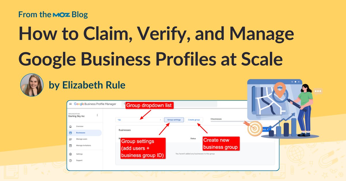 Moz's tweet card. Struggling to manage dozens of Google Business Profiles? Learn how to claim, verify, and manage Google Business Profiles at scale. This guide provides everything you need to know to start using...