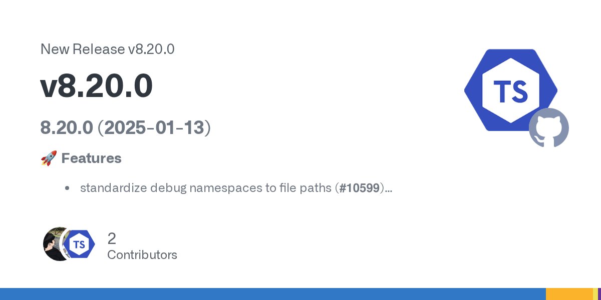 tseslint's tweet card. 8.20.0 (2025-01-13) 🚀 Features standardize debug namespaces to file paths (#10599) eslint-plugin: [no-misused-spread] add new rule (#10551) eslint-plugin: [no-deprecated] add allow options (#10585...