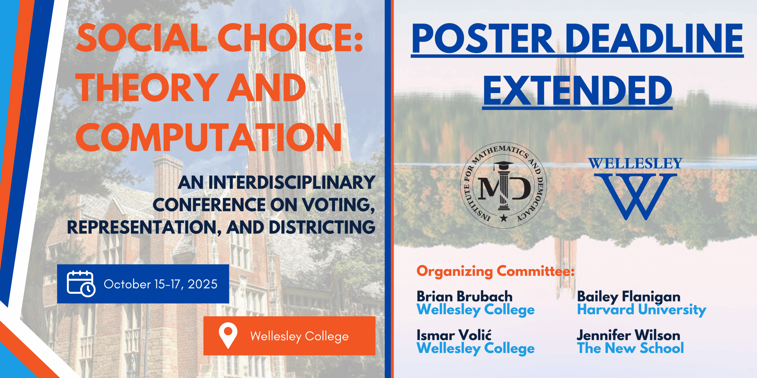 Inst_Math_Dem's tweet card. The poster submission deadline for “Social Choice: Theory and Computation – An Interdisciplinary Conference on Voting, Representation, and Districting” has been extended to August 1, 2025. We...