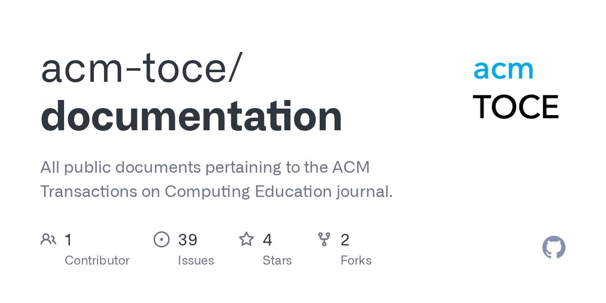 acmtoce's tweet card. All public documents pertaining to the ACM Transactions on Computing Education journal. - acm-toce/documentation