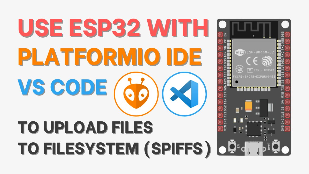 ebokify's tweet card. Learn how to Use ESP32 with VS Code & Platformio to Upload Files to Filesystem (SPIFFS). Instead of needing to write everything within the Arduino sketch,