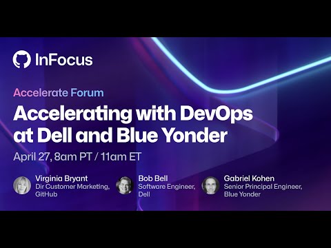 IamGuiSantos's tweet card. Accelerating with DevOps at Dell and Blue Yonder | GitHub InFocus