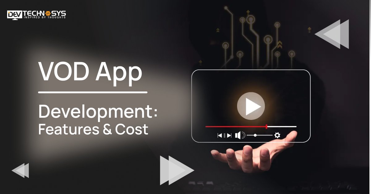 DevTechnosys's tweet card. Unlock the secrets of VOD app development! Dive into our ultimate guide on features and costs to create a successful video-on-demand app.