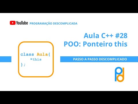 progdescomp's tweet card. Linguagem C++ | Aula 28 - POO: Ponteiro this