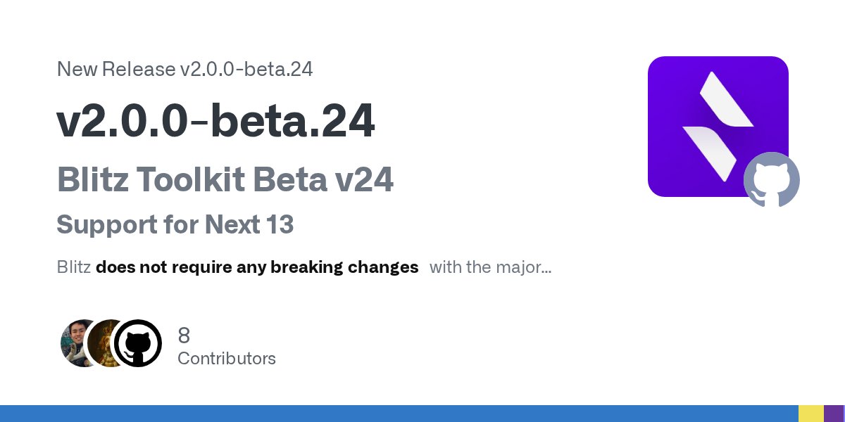 thekitze's tweet card. Blitz Toolkit Beta v24 Support for Next 13 Blitz does not require any breaking changes with the major upgrade of Next 12 ➔ Next 13 for usage with the pages directory. You can even continue to use t...