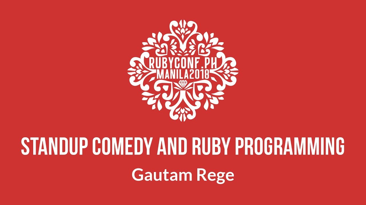 gautamrege's tweet card. Standup Comedy and Ruby Programming by Gautam Rege - RubyConf...