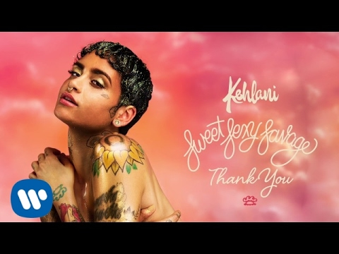 Psychol_lizzie's tweet card. Kehlani – Thank You (Official Audio)