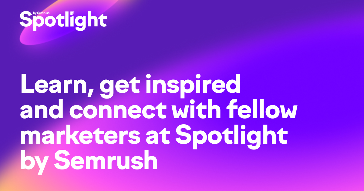 explodingtopics's tweet card. Spotlight by Semrush is a marketing conference focused on learning, inspiration, and networking. It will take place in Amsterdam in October 2025.