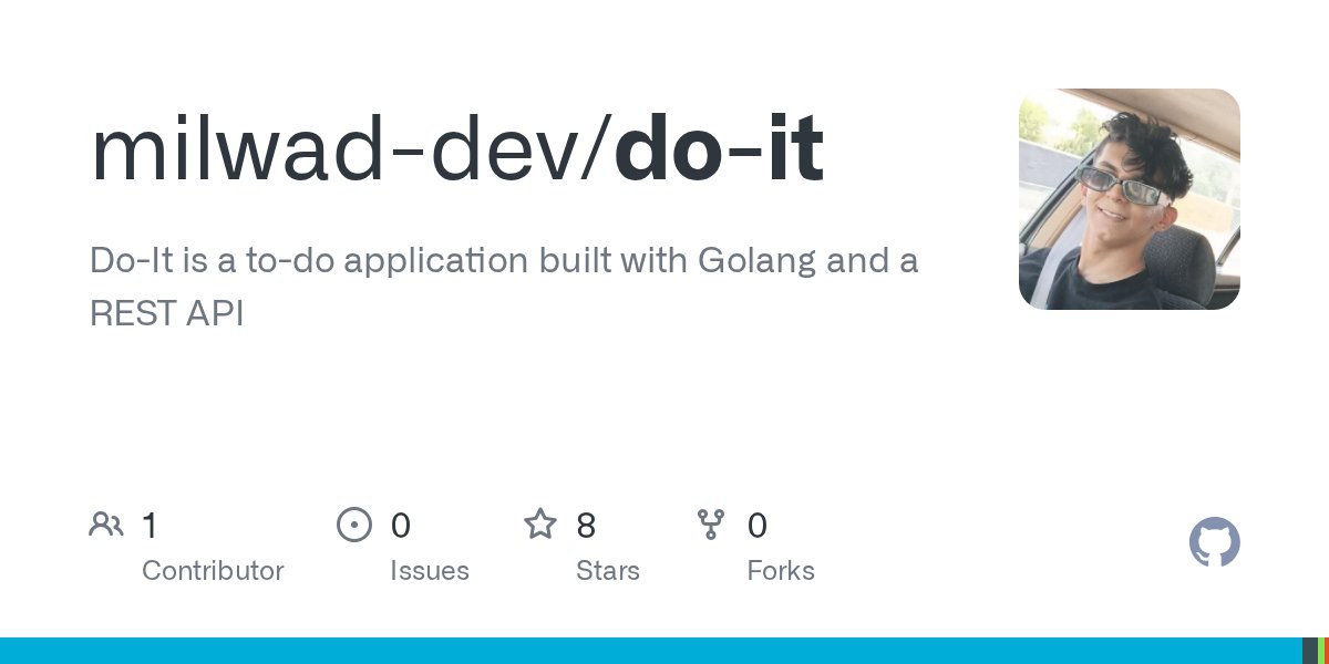 MilwadDev's tweet card. Do-It is a to-do application built with Golang and a REST API - milwad-dev/do-it
