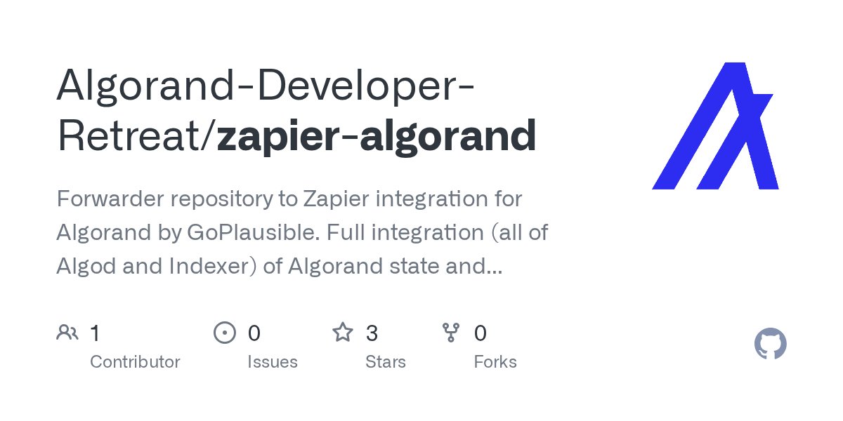 GoPlausible's tweet card. Forwarder repository to Zapier integration for Algorand by GoPlausible. Full integration (all of Algod and Indexer) of Algorand state and historical data as Zapier standard resources, actions and t...