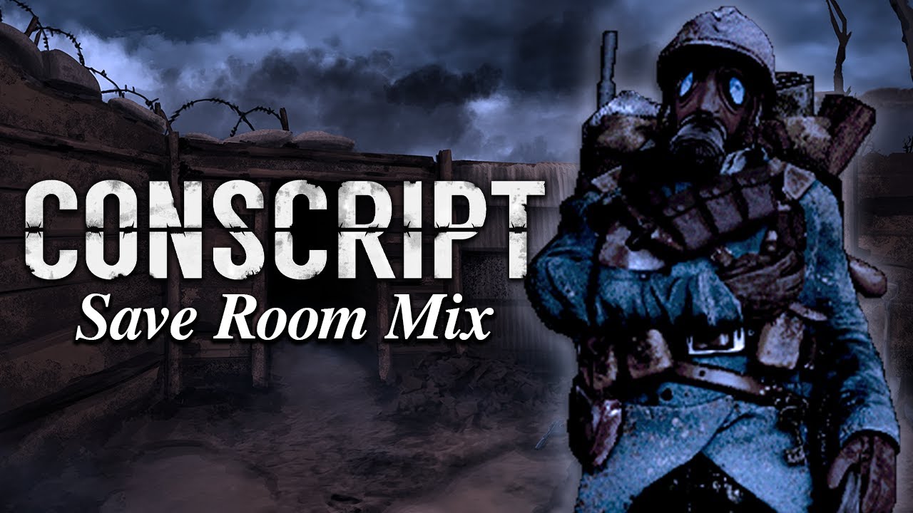 ConscriptGame's tweet card. CONSCRIPT WW1 Trench Save Room Mix (w/ ambience)