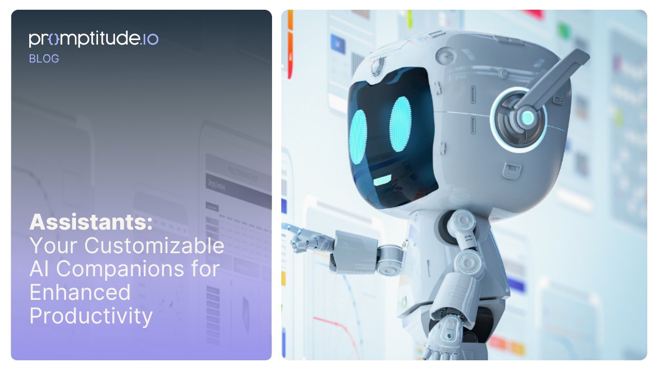 Promptitude_io's tweet card. Discover how to create custom AI assistants using expert prompt engineering and AI productivity tools. Streamline workflows and enhance business efficiency today.