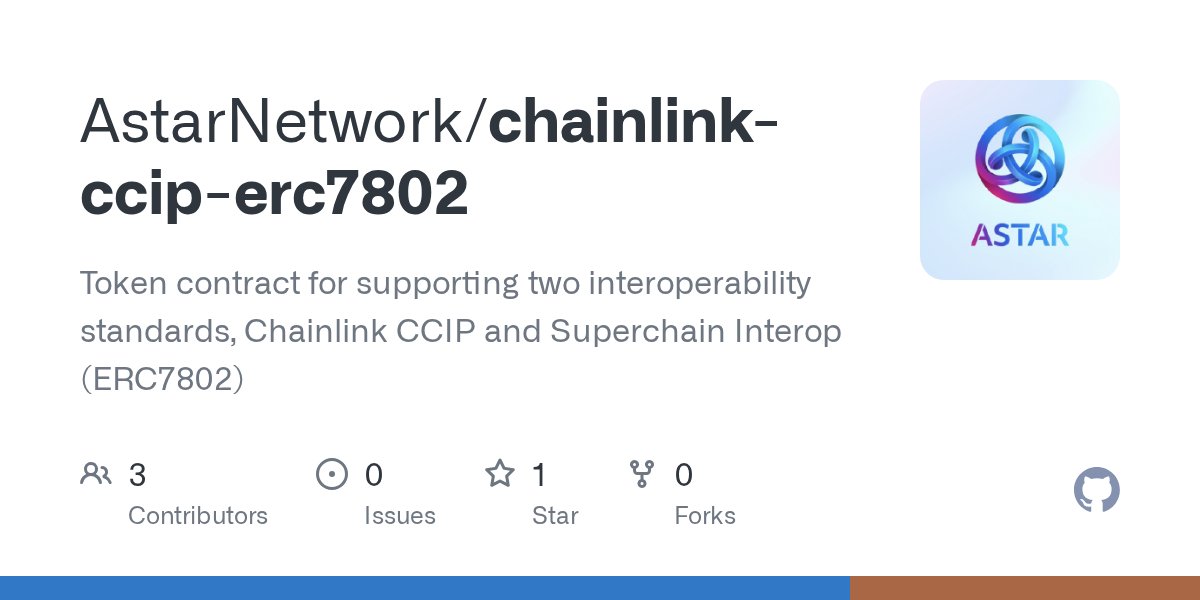 taegeongo's tweet card. Token contract for supporting two interoperability standards, Chainlink CCIP and Superchain Interop (ERC7802) - AstarNetwork/chainlink-ccip-erc7802