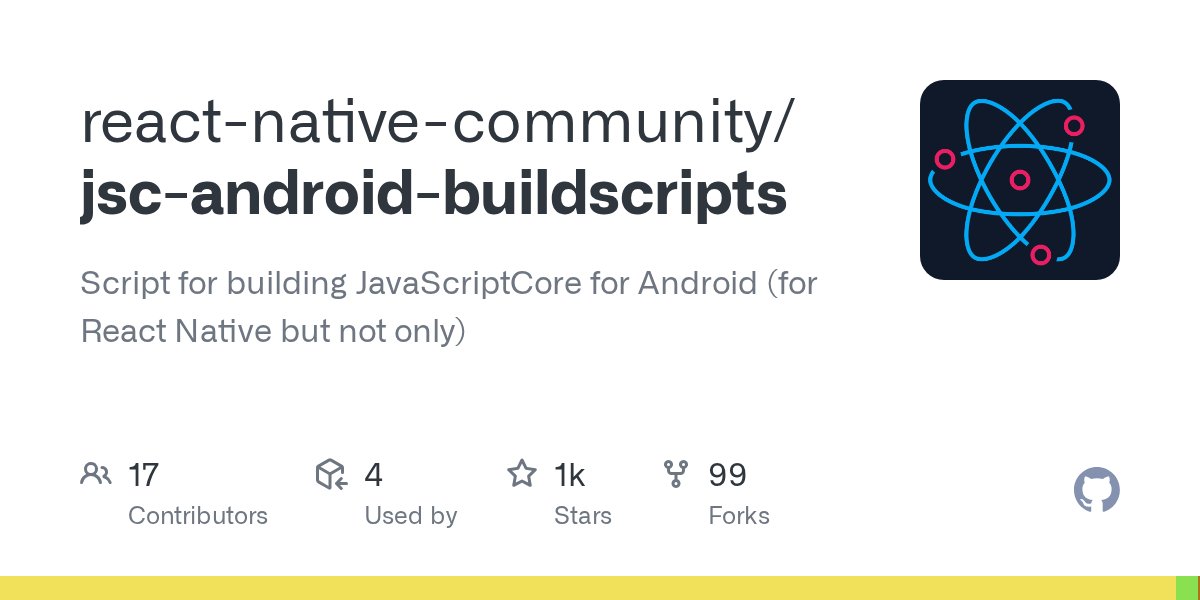 kzzzf's tweet card. Script for building JavaScriptCore for Android (for React Native but not only) - react-native-community/jsc-android-buildscripts