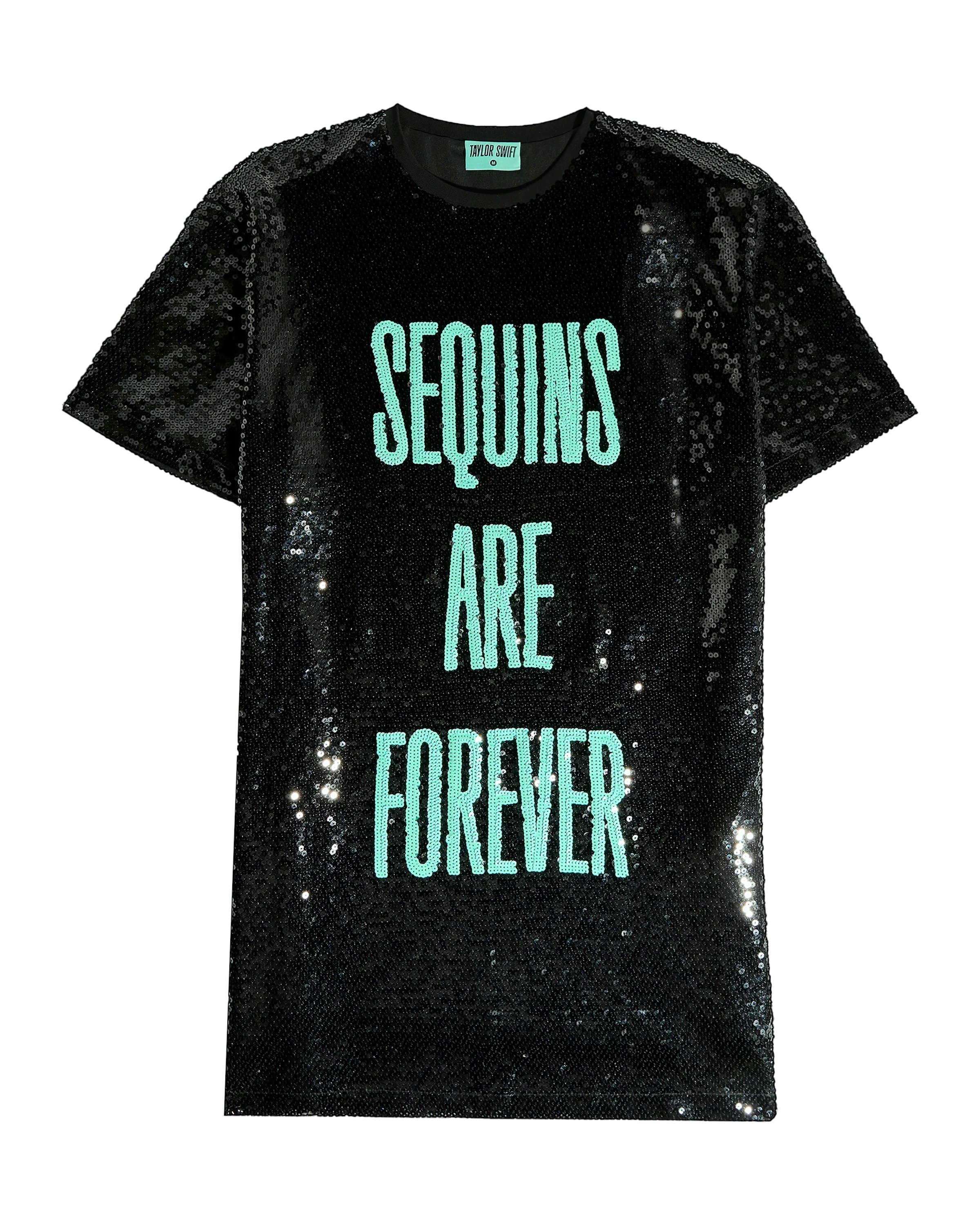 Alerts4Merch_CA's tweet card. BLACK SEQUIN T-SHIRT DRESS FEATURING "SEQUINS ARE FOREVER" SONG LYRICS IN MINT GREEN ON FRONT.   BOXY FIT.100% POLYESTER SHELL AND LINING   LIMIT 1 PER ORDER.   DRY CLEAN ONLY.   TAYLOR SWIFT®©2025...