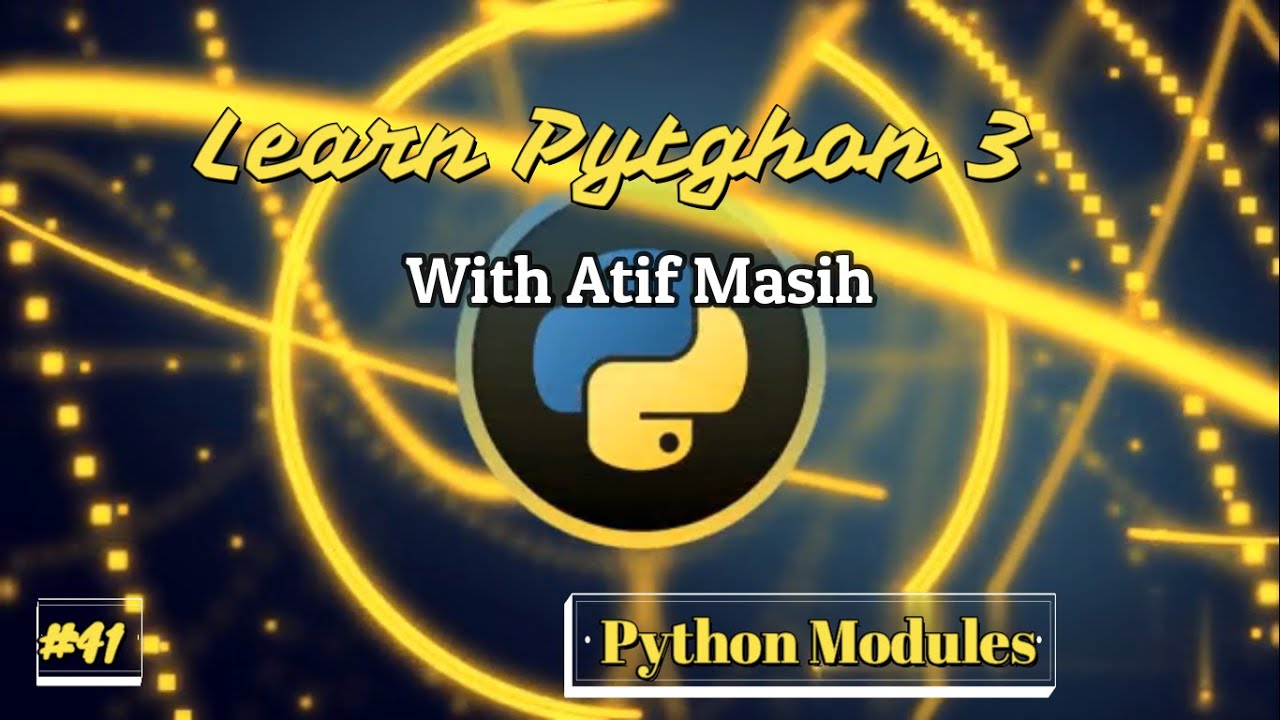 Learn_Python3's tweet card. 41 User Defined Modules in python 3 using jupyter notebook by Atif...