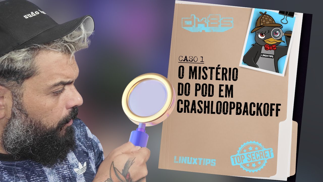 LINUXtipsBR's tweet card. DESCUBRA O MISTÉRIO DO POD EM CRASHLOOPBACKOFF | CASE-1