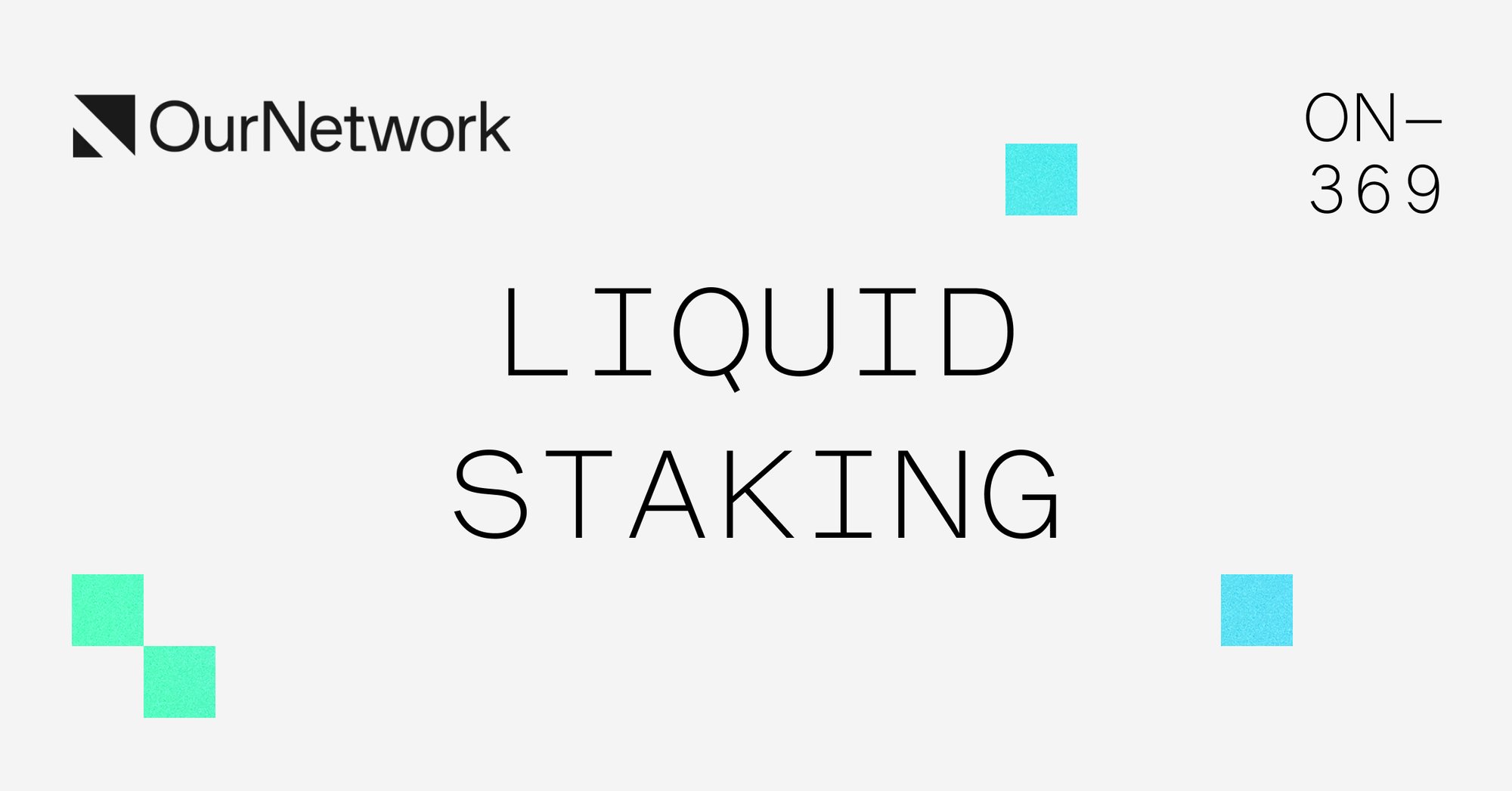 ournetwork__'s tweet card. Coverage on Lido, Jito, Ether.fi, Liquid Collective, JupSOL and BeraPaw