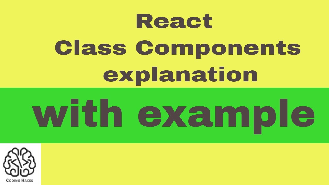 CodingHacks's tweet card. Tutorial- 4 React Class Components | React Tutorial for beginners |...