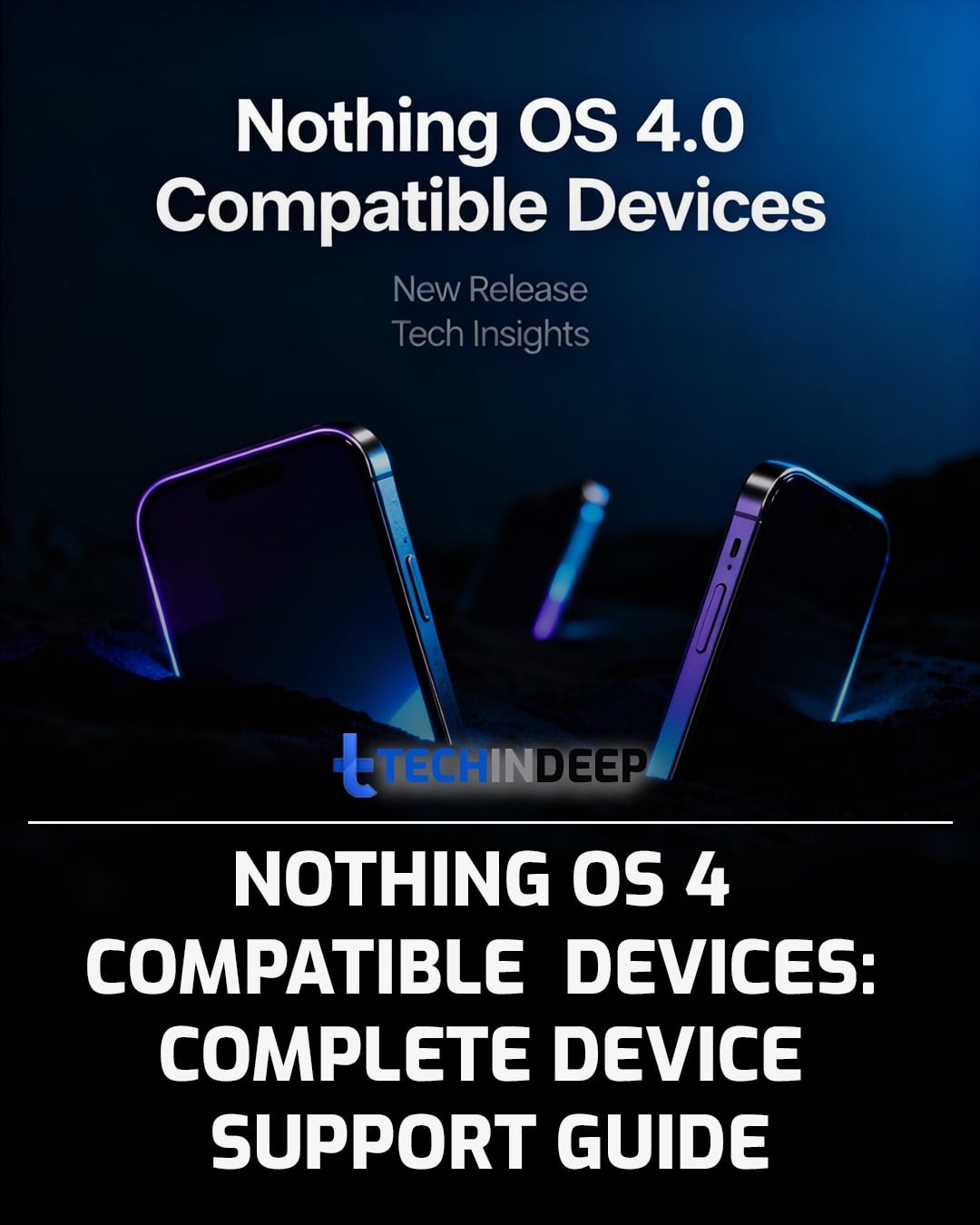 TechinDeep's tweet card. Discover which Nothing phones support Nothing OS 4 with Android 16. Complete compatibility guide covering Nothing Phone models, CMF devices, and installation requirements.
