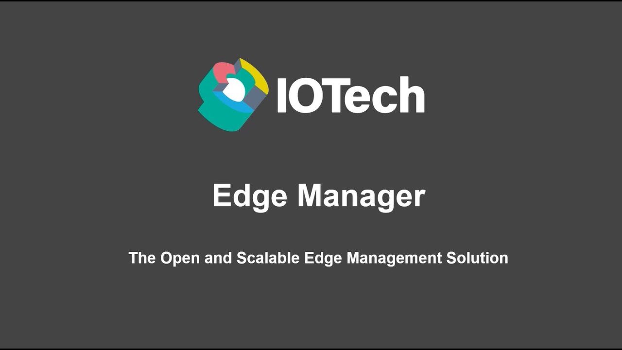 IOTechSystems's tweet card. Edge Manager Introduction