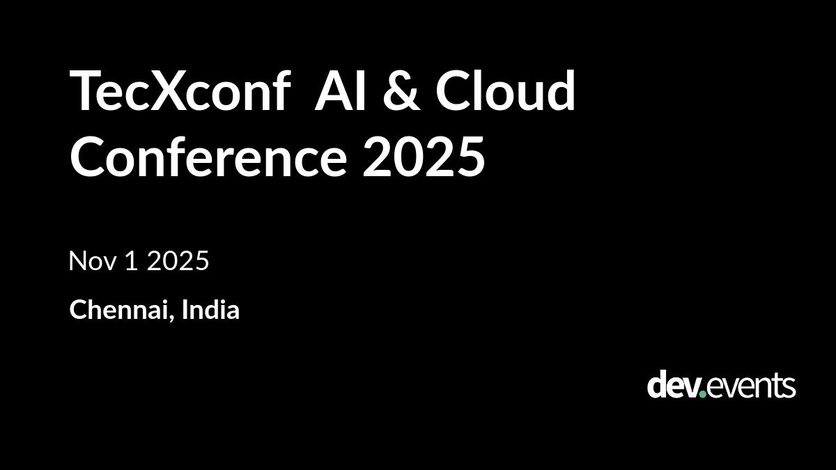 dev_events's tweet card. TecXconf AI & Cloud Conference 2025