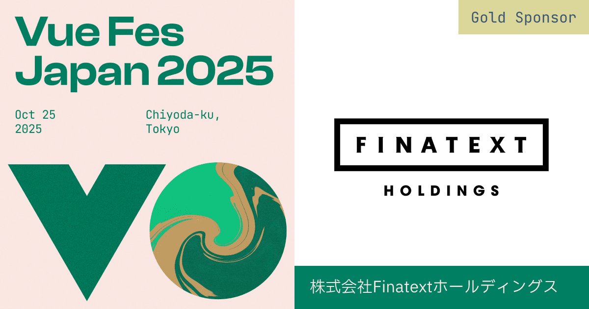 vuefes's tweet card. 2025年10月25日（土）に開催される日本最大級の Vue.jsカンファレンスです。国内外の著名スピーカーによるセッションの他、LT、ハンズオン、グッズ販売などのイベントも企画しています。ぜひ一緒にVue.jsを楽しみ、盛り上げていきましょう！