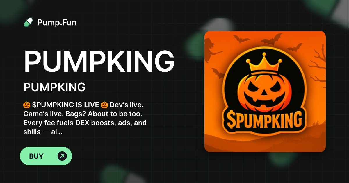 PumpKingPlay's tweet card. 🎃 $PUMPKING IS LIVE 🎃 Dev’s live. Game’s live. Bags? About to be too. Every fee fuels DEX boosts, ads, and shills — all gas, no rugs. Get the highest score to WIN SOL. 👑🔥 🎃🎃🎃🎃🎃🎃🎃🎃🎃🎃🎃...